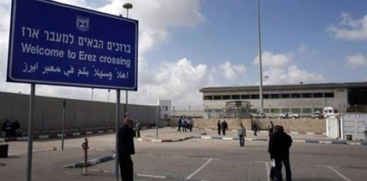 The occupation authorities close the Beit Hanoun checkpoint in Gaza until further notice